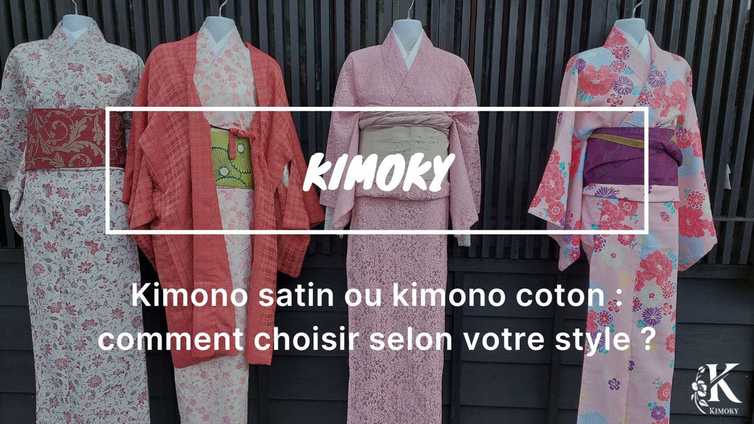 visuel Kimoky pour Kimono satin ou kimono coton : comment choisir selon votre style ?