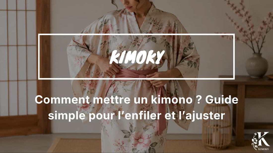 visuel pour Comment mettre un kimono ? Guide simple pour l’enfiler et l’ajuster