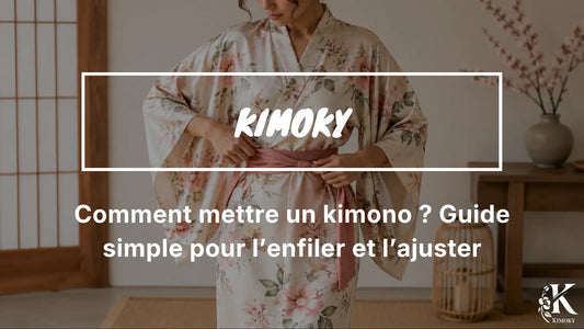 visuel pour Comment mettre un kimono ? Guide simple pour l’enfiler et l’ajuster